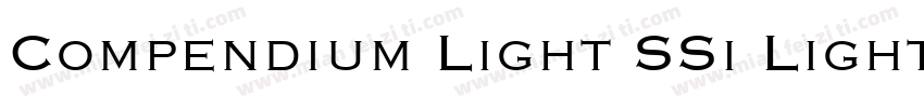 Compendium Light SSi Light字体转换